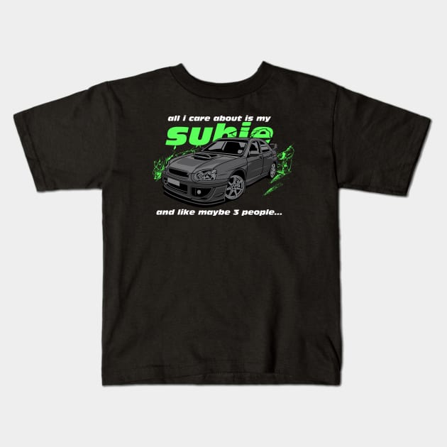 All I care about is my Subie Kids T-Shirt by Shaddowryderz